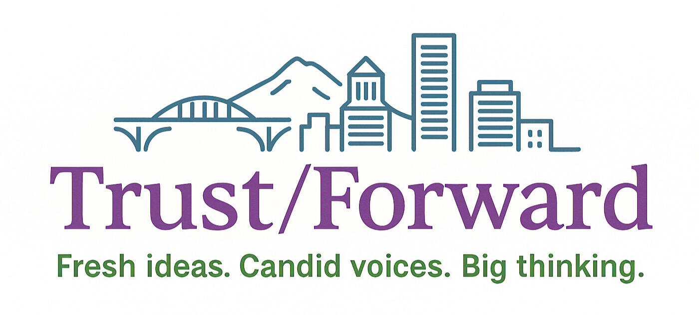 Trust Talks • Fresh ideas. Candid voices. Big thinking.